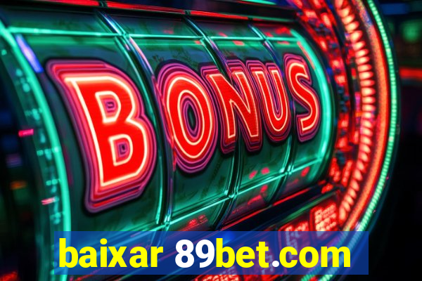 baixar 89bet.com